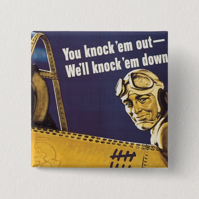 You Knock 'Em Out 2 Inch Square Button (Front)