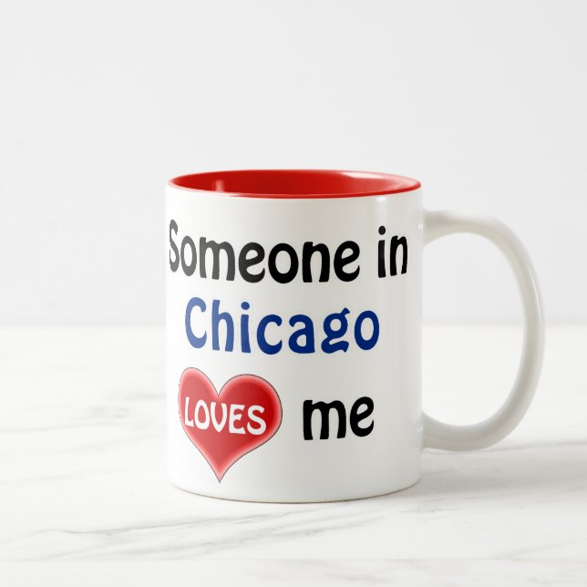 You know, Chicago loves me. Two-Tone Coffee Mug (Right)