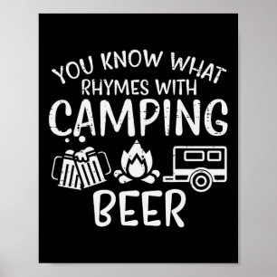 You Know What Rhymes With Camping Funny Camper Dad Poster