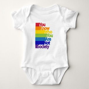 You Know Who You Are Not Society Baby Bodysuit