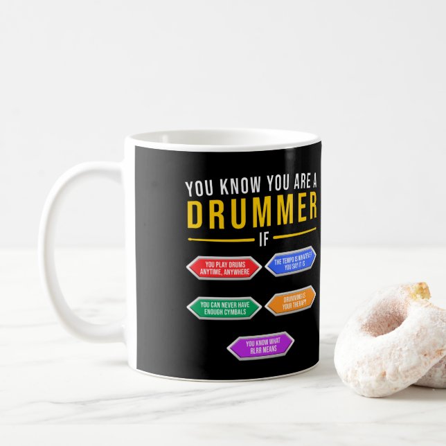 You Know You Are A Drummer If Drummer Musician Coffee Mug (With Donut)
