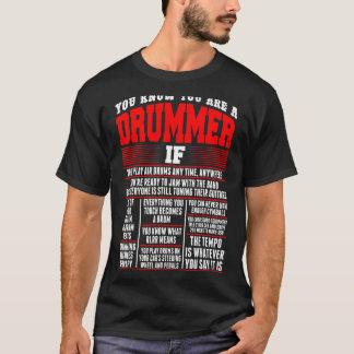 You Know You Are Drummer If You Play Air Drum Musi T-Shirt
