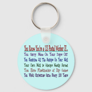 You Know Your a POSTAL WORKER IF Keychain