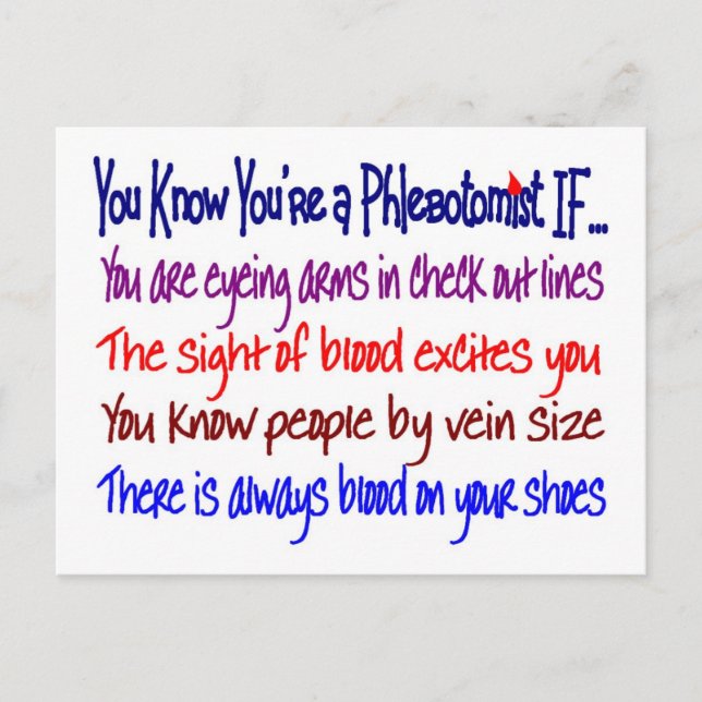 You Know You're a Phlebotomist IF... Postcard (Front)