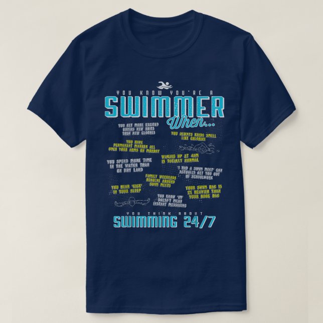 You Know You're A Swimmer When Funny List  T-Shirt (Design Front)