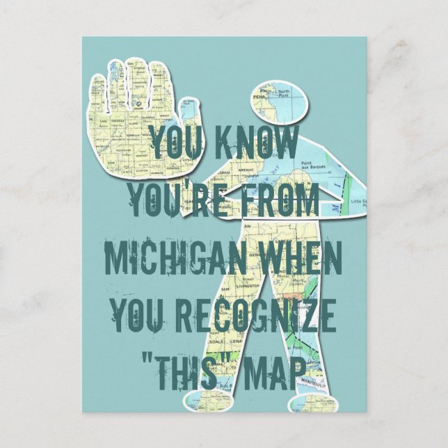 You Know You're From Michigan When You Recognize T Postcard (Front)
