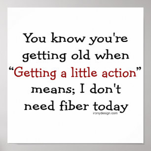 You know you're getting old when poster