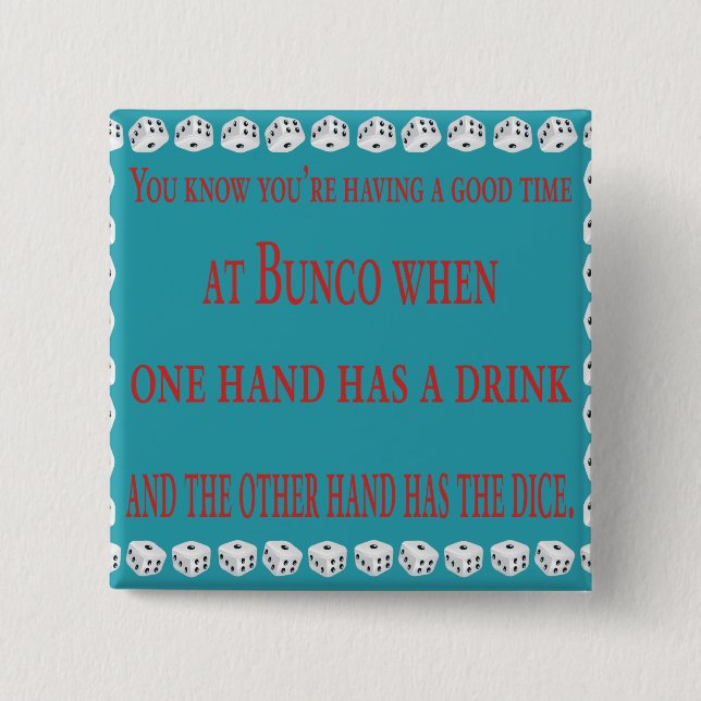 you know you're having a good time 2 inch square button (Front)