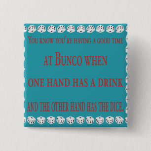 you know you're having a good time 2 inch square button