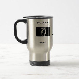 You Left Me MIA Thermo mug