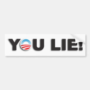 You Lie! Bumper Sticker