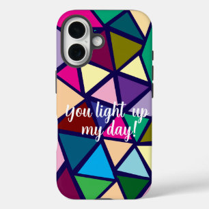 You light up my day! iPhone 16 case