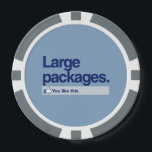 YOU LIKE LARGE PACKAGES -.png Poker Chips<br><div class="desc">Designs & Apparel from LGBTshirts.com Browse 10, 000  Lesbian,  Gay,  Bisexual,  Trans,  Culture,  Humour and Pride Products including T-shirts,  Tanks,  Hoodies,  Stickers,  Buttons,  Mugs,  Posters,  Hats,  Cards and Magnets.  Everything from "GAY" TO "Z" SHOP NOW AT: http://www.LGBTshirts.com FIND US ON: THE WEB: http://www.LGBTshirts.com FACEBOOK: http://www.facebook.com/glbtshirts TWITTER: http://www.twitter.com/glbtshirts</div>