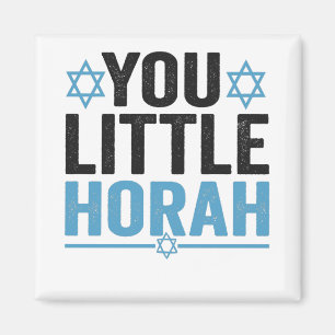 You Little Horah Hanukkah Funny Jewish Saying Gift Magnet