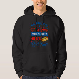 You Look Like The 4th Of July Hot Dog 4th Of July Hoodie