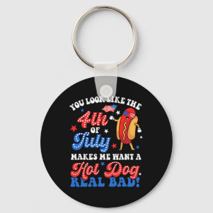 You Look Like The 4th Of July Hot Dog Real D Ameri Keychain