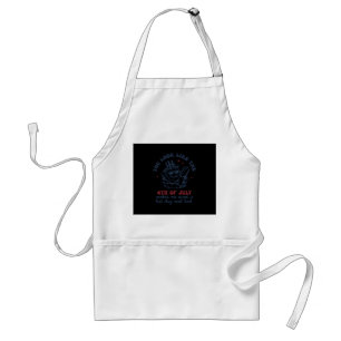 You Look Like The 4th Of July Makes Me Want A Hot Standard Apron