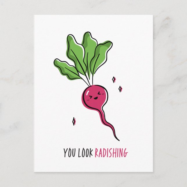 You Look Radishing Funny Pun Postcard (Front)