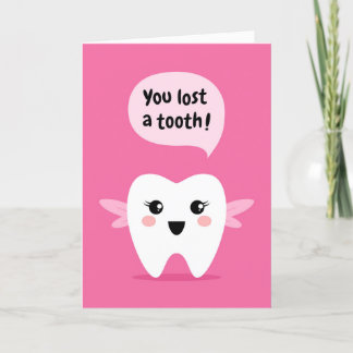 You lost a tooth, tooth fairy congratulations card