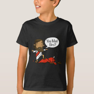 You Mad Bro - Funny Christian Jesus And Devil  T-Shirt