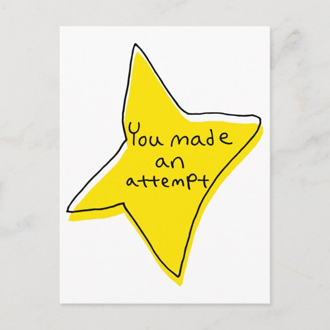You Made An Attempt - Yellow Star Postcard (Front)