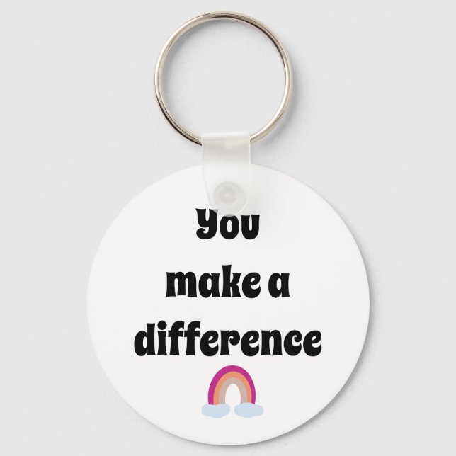 You Make a Difference Keychain (Front)