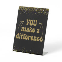 You Make a Difference