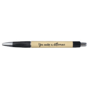 You make a Difference  Pen