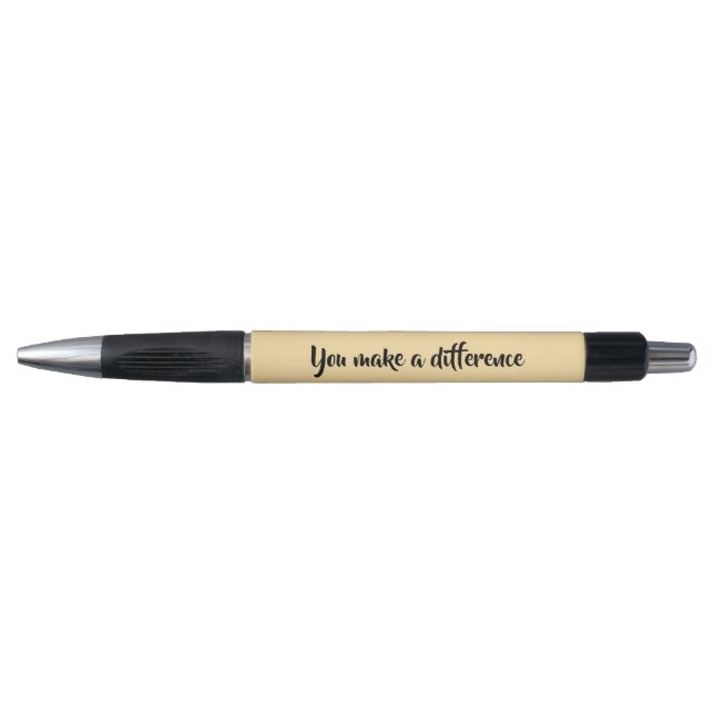 You make a Difference  Pen (Front)