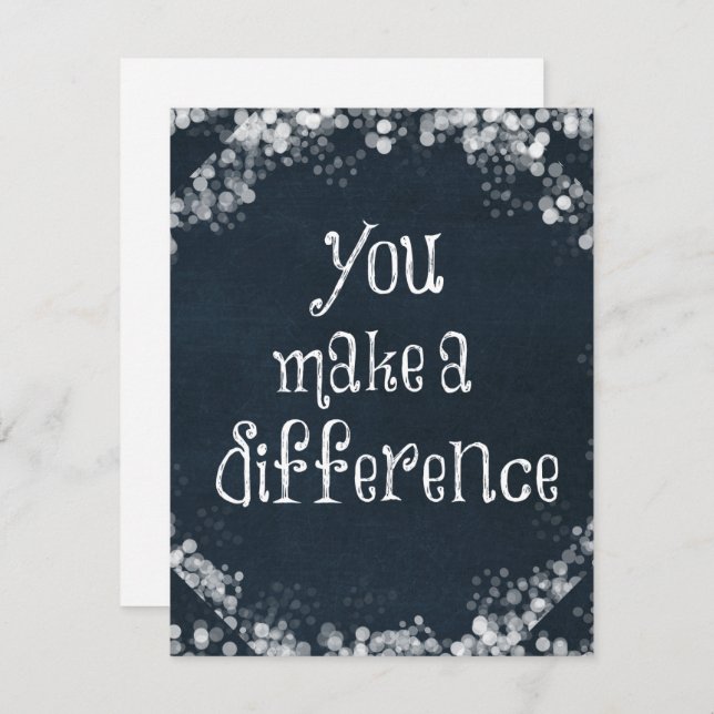 You Make a Difference Quote  Card (Front/Back)