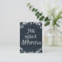 You Make a Difference Quote Classic