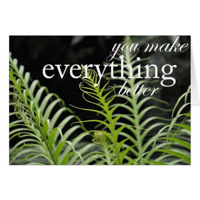 You Make Everything Better (Front Horizontal)