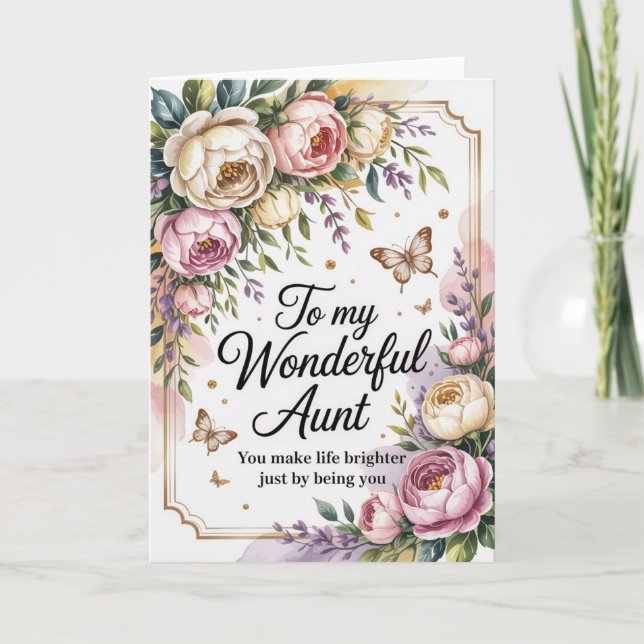 You Make Life Brighter – Elegant Design for Aunt Card (Front)