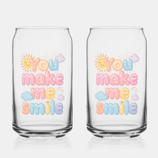 "You Make Me Smile" with Sun and Clouds Can Glass (Front)