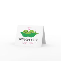 you make me so hap-pea