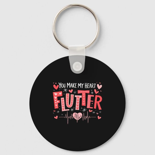 You Make My Heart Flutter Cardiac Nurse Valentine  Keychain (Front)