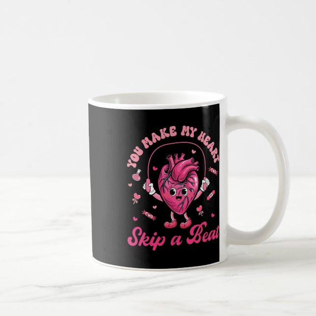 You Make My Heart Fun Skip On A Beat Cardiac Nurse Coffee Mug (Right)