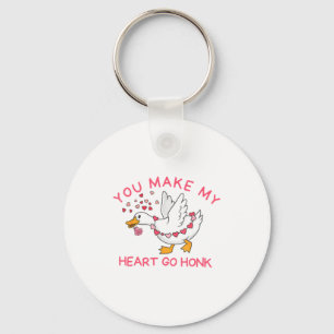 You Make My Heart Go Honk Funny Valentine Silly Go Keychain