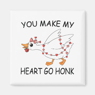 You Make My Heart Go Honk Valentine Cute Goose Coq Magnet
