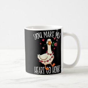 You Make My Heart Go Honk Valentine Goose  Coffee Mug
