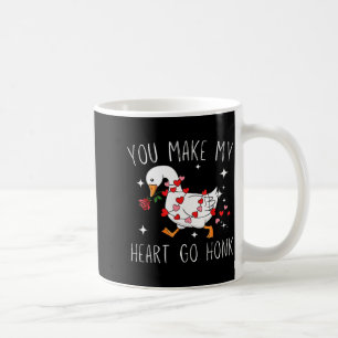 You Make My Heart Go Honk Valentine Goose  Coffee Mug