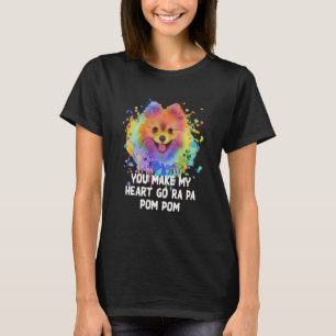 You Make My Heart Go Ra Pa Pom Pom Pomeranian Humo T-Shirt