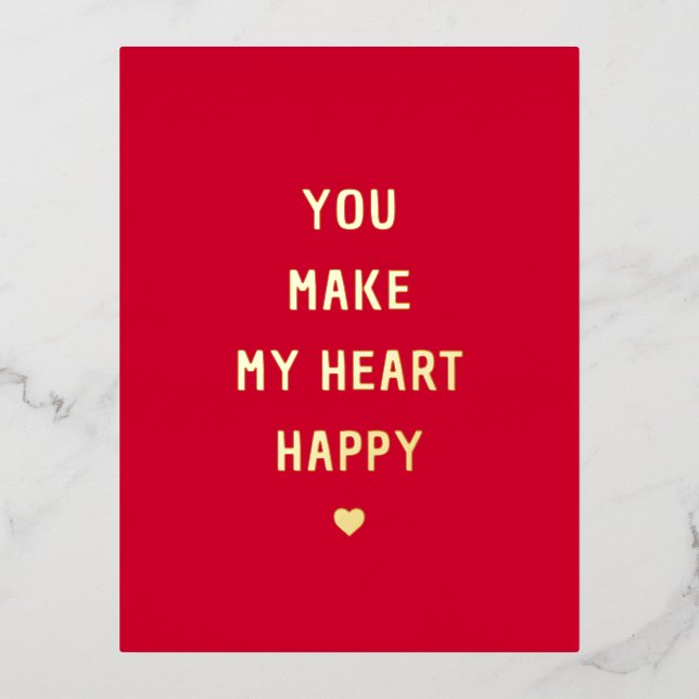 You Make My Heart Happy Valentine Foil Holiday Postcard (Front)