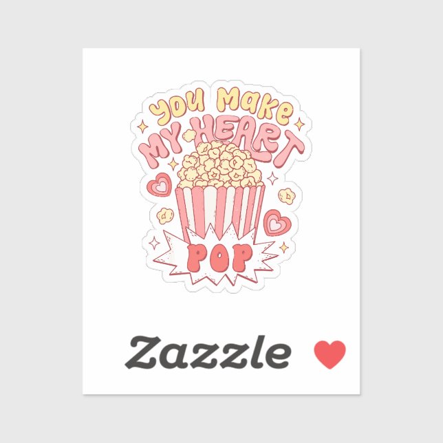 You Make My Heart Pop Funny Valentine's Day (Sheet)
