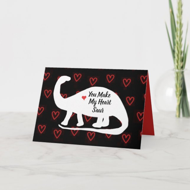 You Make My Heart Saur Card (Front)