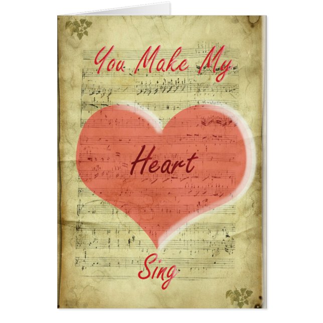 You Make My Heart Sing Card (Front)