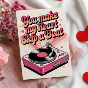 You Make My Heart Skip A Beat Valentine's Day Holiday Card
