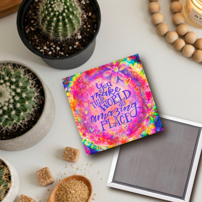 You Make My World Inspirivity Pink Floral Magnet (Creator Uploaded)