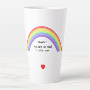 You make the world better. Rainbow.  Personalised. Latte Mug
