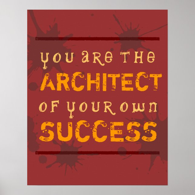You Make Your Own Success Poster (Front)